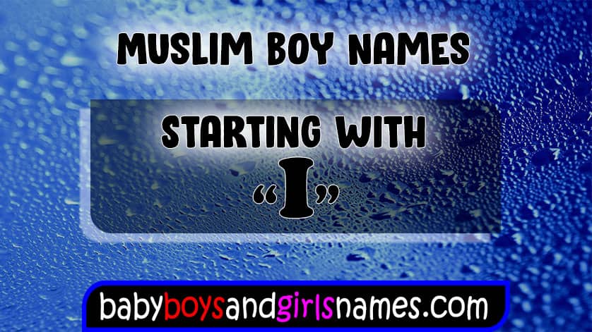 islamic names for boy starting with i