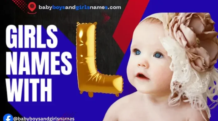 2026 Baby Girl Names That Start With L Baby Girl Names That Start With L 2026